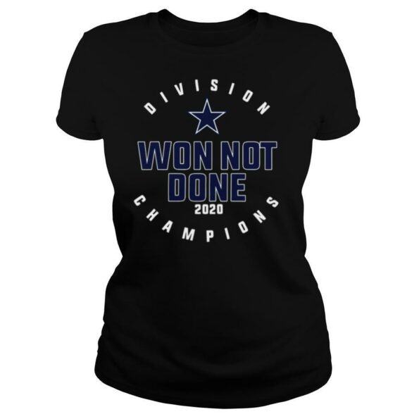 Dallas-Cowboys-Division-Champions-Won-Not-Done-2020-shirt_2