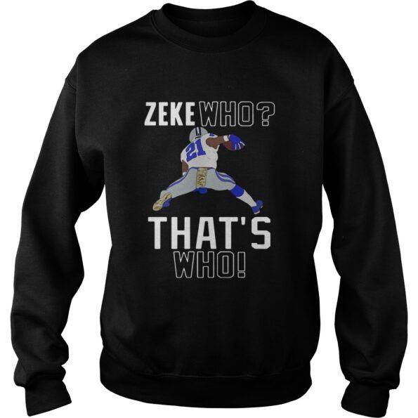 Dallas-Cowboys-Ezekiel-Elliott-Zeke-who-thats-who-shirt_5