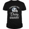 Dallas Cowboys Lady sassy Classy band a tab badassy 2022 shirt