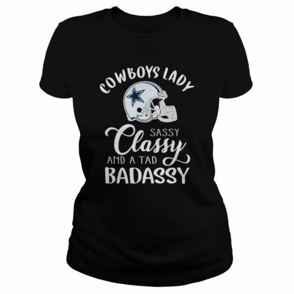 Dallas-Cowboys-Lady-sassy-Classy-band-a-tab-badassy-2022-shirt_2