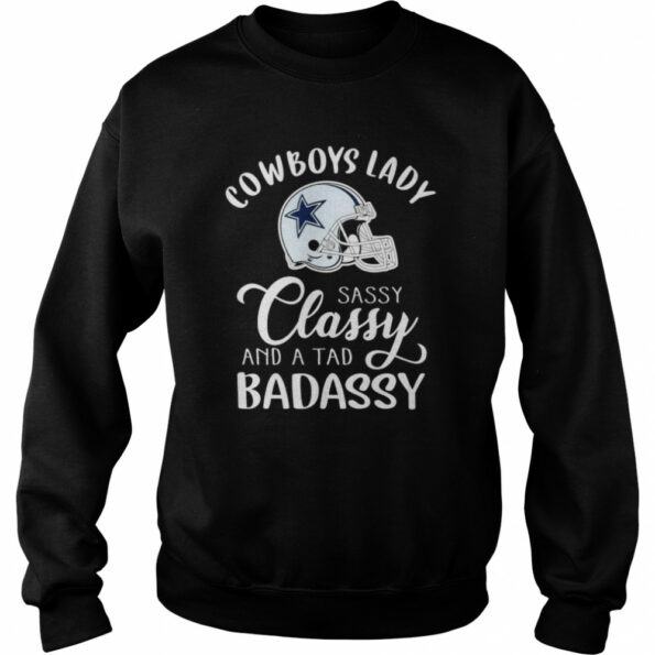 Dallas-Cowboys-Lady-sassy-Classy-band-a-tab-badassy-2022-shirt_4