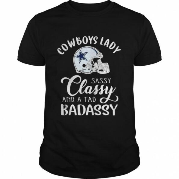 Dallas-Cowboys-Lady-sassy-Classy-band-a-tab-badassy-2022-shirt_6