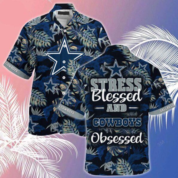 Dallas Cowboys Hawaiian Shirt Dallas Cowboys Stress Blessed Obsessed Hawaiian Shirt