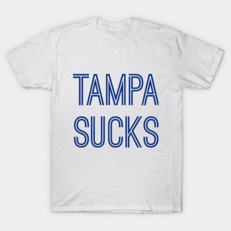 Tampa Sucks (Royal Text) T-Shirt
