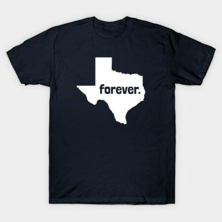 Texas Forever Home Casa Texan Pride T-Shirt